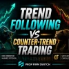 Trend Following vs Counter-Trend Trading