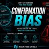 What Is Confirmation Bias in Trading?